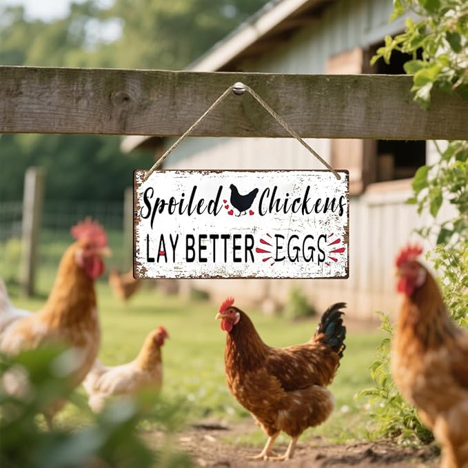 Funny Chicken Coop Signs, Spoiled Chickens Lay Better Eggs Sign - Outdoor Farm Decor, Chicken Coop Gifts for Women & Chicken Lovers Wooden Sign 6x12 Inch