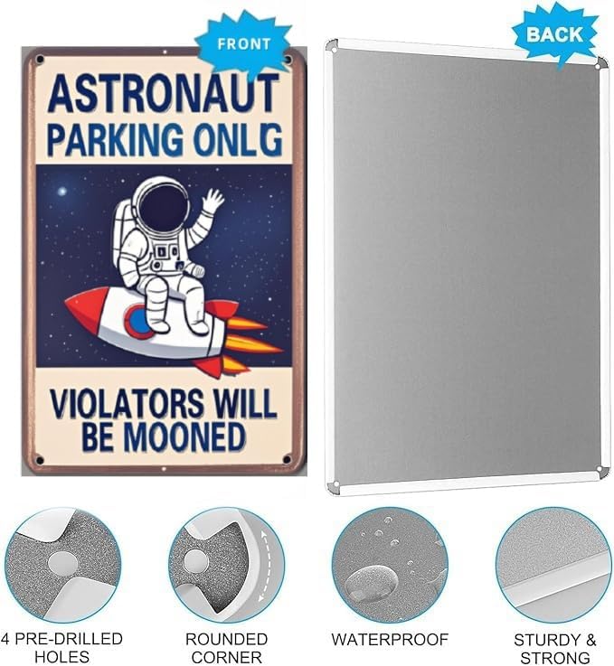"Astronaut Parking Only" Sign – Metal Outer Space-Themed Plaque, Creative Gift for Space Enthusiasts, Suitable for Bedroom, Office, Game Room, Boys' Room, Classroom, Nursery, Party Decor, and Wall Decoration – 8x12 Inches