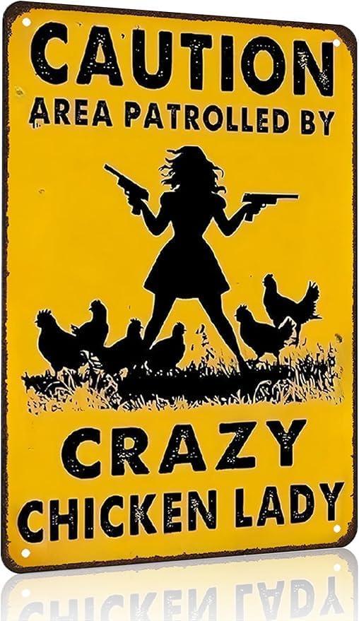 Funny Chicken Gifts Tin Sign - Caution Area Patrolled by A Crazy Chicken Lady, 8x12 Inch for Home Farm Coop & Kitchen Farmhouse Garden Decor