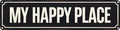My Happy Place Metal Sign 4x16in Boho Cute Plaque for Bedroom Bathroom Home Nursery Wall Decor Gift Poster
