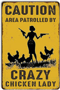 Funny Chicken Gifts for Women Farm Enthusiasts, Caution Area Patrolled By A Crazy Lady Aluminium Plate Signs, Humorous Chicken Decor for Farmhouse Coop Kitchen, Rustic Wall Art Decorations Metal Signs