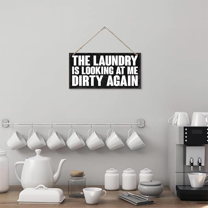 Humor Laundry Room Decor Sign, The Laundry is Looking at Me Dirty Again, Funny Bathroom Sign Wall Decor, Washing Room Decoration with Rope Hanging 12 x 6 Inches