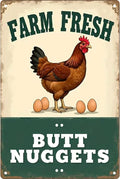 Chicken Coop Accessories Metal Signs -Chicken Coop Tin Signs Farm Fresh Butt Nuggest 8x12 Inch