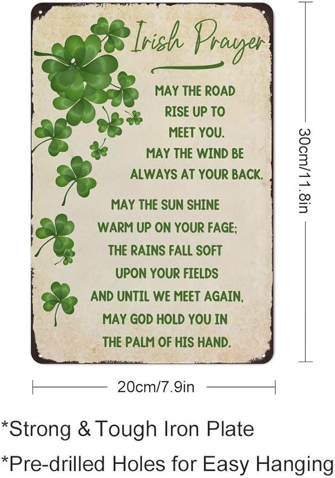 May the Road Rise Up to Meet You Metal Tin Sign Irish Prayer Sign Irish Blessing St Patricks Day Inspirational Green Wall Art Decor for Home Kitchen Women Cave Bathroom Cafe Bar Signs 8x12 Inch