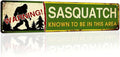 Sasquatch Warning! Metal Tin Sign Vintage Rustic Wall Decor for Cabin Bar Game Room Man Cave Outdoors 4x16 Inch
