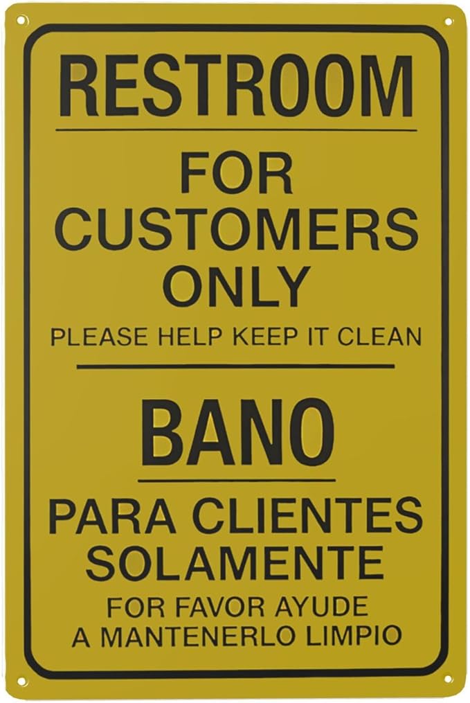 Restroom For Customers Only Please Help Keep It Clean Bilingual Metal Warning Sign, Caution Security Poster for Road Street Home Business Wall Decor Safety Tin Signs 12 x 8 Inches