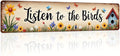 Listen to the Birds Metal Tin Sign Farmhouse Wall Decor with Floral & Butterfly Design Rustic Wall Art for Kitchen Living Room Bedroom Porch Garden 4x16 Inch
