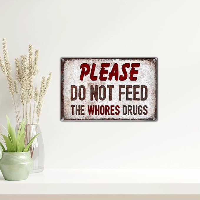 Funny Metal Sign For Bar Pub Dorm Wall Decor Humorous Tin Gag Prank College Room Decoration Vintage Style Art 12 x 8 Inch Kitchen Outdoor Aluminum Home Indoor