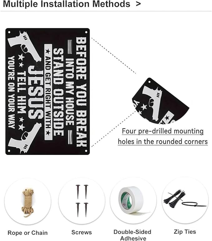 No Trespassing Metal Signs- Before You Break Into My House Stand Outside Get Right with Jesus Tell Him You're On Your Way, Funny Metal Signs 8x12 Inch