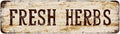 Snowsun Metal Tin Sign Fresh Herbs Metal Signs Vintage Signs Retro Sign For Home Bar Office Outdoor Garden Wall Decor 6x16 Inch
