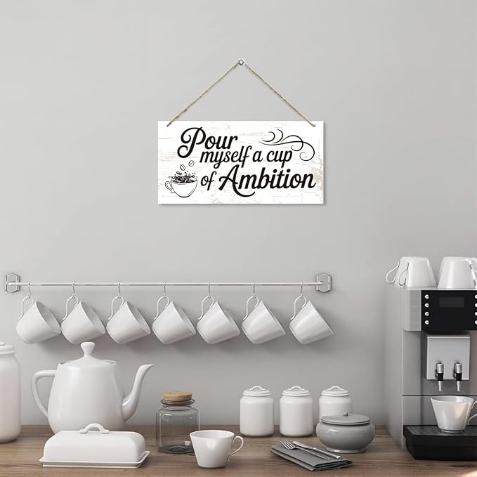 Coffee Bar Sign, Pour Myself a Cup of Ambition Decor, Hanging Decor for Kitchen Wall, Coffee Bar Sign Wall Decoration, Cafe Decoration with Rope Hanging 12 x 6 Inches