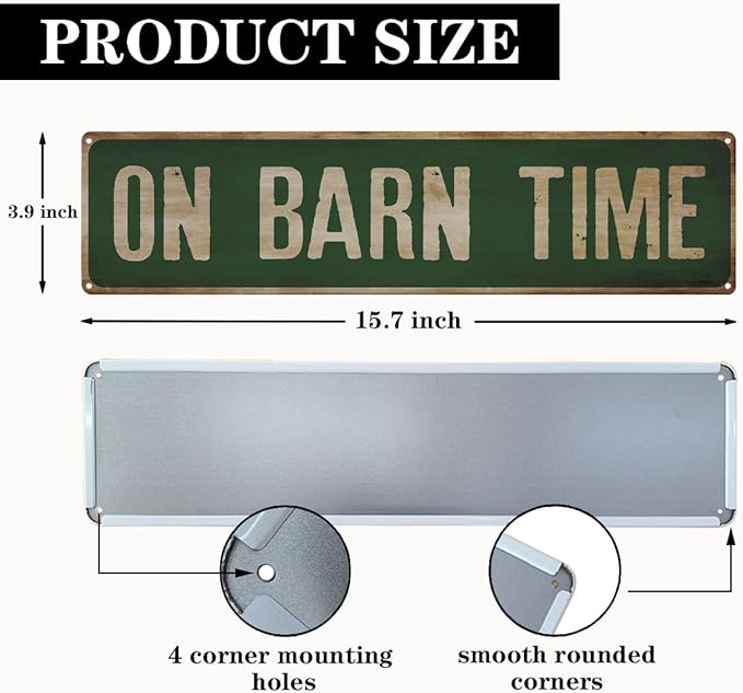 Farmhouse Aluminum Sign, On Barn Time Sign, 15.8x4 inches, Funny Rustic Signs for Barn, Decorative Metal Tin Signs for Outdoor, Home Decor, Horse Barns Decor, Aluminum Wall Plaque, Farmer Gift