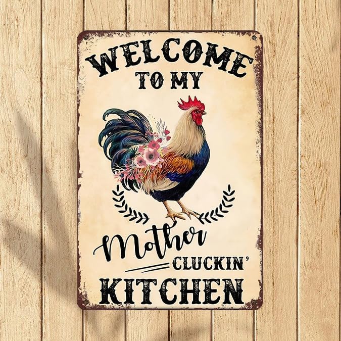 Retro Funny Chicken Tin Sign,Vintage Chicken Coop Metal Poster, Farm Wall Art Decor for Outdoor Home Fence Kitchen Bedroom,Gifts 8×12 Inches (WELCOME TO MY KITCHEN)