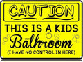 Kids Bathroom No Control 1 Pack 12x8 Inch Vintage Aluminum Sign - Rust-Proof Weather Weatherproof Easy to Mount, Funny Decor for Home Farmhouse Bar Cafe Pub Garage Man Cave, Gift