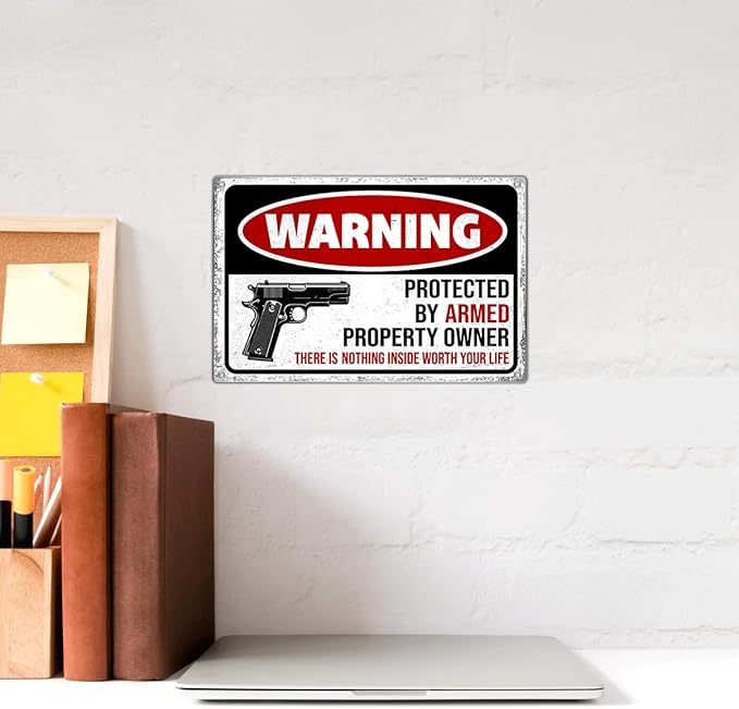 Metal Sign 12 x 8 Inch Warning Protected By Armed Property Owner Security Notice For Home Garage Yard Wall Decor Indoor Outdoor Aluminum Art Vintage Kitchen