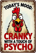 Today's Mood Cranky with A Touch of Psycho Rooster Sign 8x12 Inch Grade Reflective Sheeting Rust Free Aluminum Easy to Mount Pre-Drilled Holes Decor for Farm Chicken Coop Kitchen Backyard