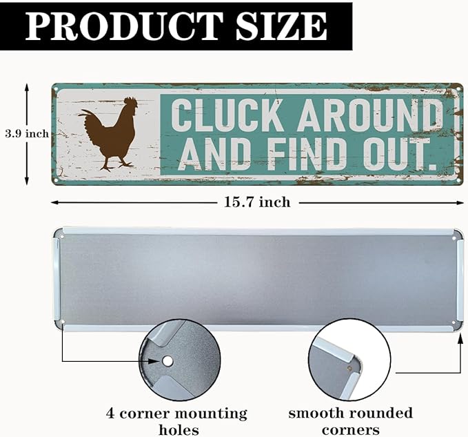 Rustic Farmhouse Style Chicken Coop Sign, Metal Outdoor Chicken House Signs, Cluck around and find out Signs, Retro Metal Tin Sign, Farmhouse Decor, Backyard Hen House Gift 15.8x4 Inch