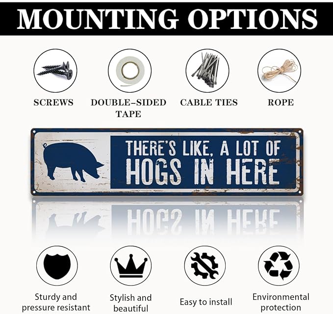 Hogs Metal Signs for Outdoor, There's Like A Lot Of Hogs in Here Sign 15.8x4 inches, Funny Pig Sign, Decor, Decorative Wall Plaque for Farm, Home, or Garden, Pigs Owner Gift