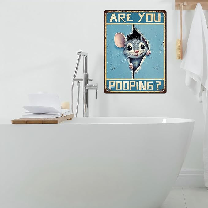 Vintage Mouse Tin Sign Are You Pooping Retro Wall Decor Wall Art Funny Bathroom Metal Poster Indoor Store Living Room Farm Cafe Toilet Bar Office Man cave 12 * 16inch