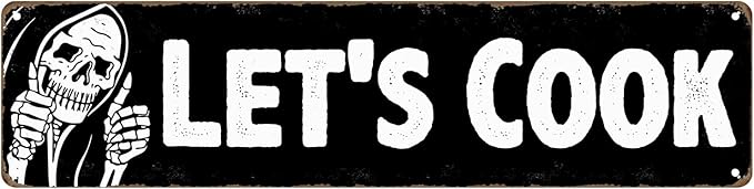 Vintage Metal Street Signs, Rustic Wall Art Plaques, Farmhouse Kitchen Home Bathroom Camping Bar Retro Decor Indoor Outdoor Road Sign 16 x 4 inch (LETS COOK)