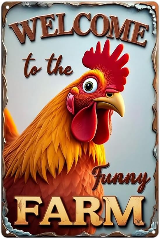 FunnySign Chicken Gifts Rooster Décor Welcome To The Funny Farm Rustic Tin Sign For Home Farm Chicken Coop Decor 8x12 Inch (9705)