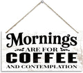 Coffee Bar Wooden Hanging Decor, Mornings are for Coffee and Contemplation Sign, Vintage Kitchen Decor, Rustic Farmhouse Cafe Decoration Accessories 12 x 6 Inches