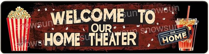 Snowsun Metal Tin Sign Welcome To Our Home Theater Metal Signs Vintage Signs Retro Sign For Home Bar Office Outdoor Garden Wall Decor 6x16 Inch
