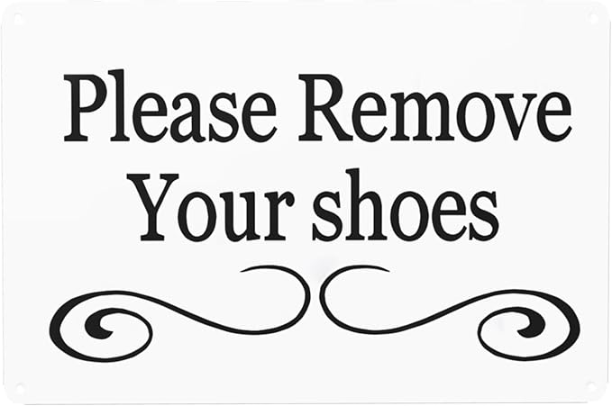 Wall Decor Please Remove Your Shoes White Metal Sign,vintage Take Off Shoes Sign For Entryway Doorway Home Park Entrance 8 X 12 Inch