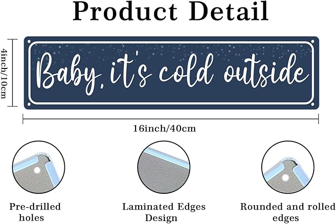 Baby,It's Cold Outside Metal Tin Sign Christmas Plaque Sign Winter Decoration Vintage Wall Decoration Home Bar Kitchen Cafe Bar Farmhouse Wall Art Sign 4x16 Inch