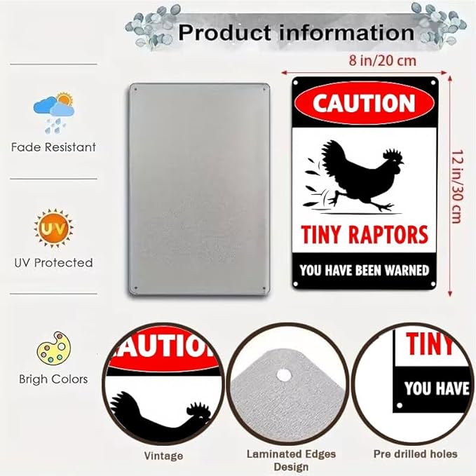 Caution Tiny Raptors Sign Aluminum Chicken Coop Signs for Farm Kitchen Rooster Hen House Decor Beware of Chicken Signs for Chicken Lady Lovers, 12x8inches