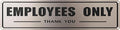 Employees Only Metal Sign 4x16in Retro Wall Plaque for Office Garage House Bathroom Kitchen Room Door Decor