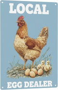 Local Egg Dealer Funny Chicken Coop Sign Farm Fresh Eggs Aluminum Sign Humorous Poultry Farm Decor Gift for Chicken Lovers Rustic Metal Sign 8x12 Inches Style-02
