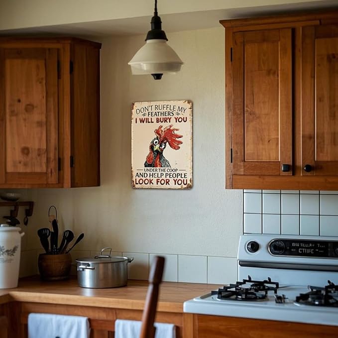 Funny Chicken Sign Don't Ruffle My Feathers, Gift for Chicken Lovers, Farmhouse Wall Decor for Home Coop Garden 8 x 12 Inch (287)