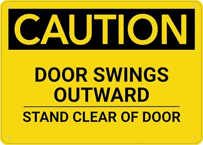Caution Door Swings Outward Stand Clear of Door Tin Sign Warning Metal Sign Vintage Wall Decor for Home Farm Bar Coffee Shop Club Decoration 8x12 Inch