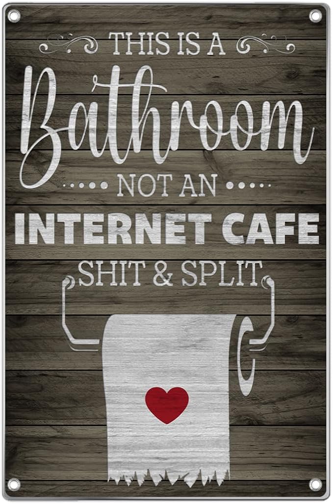 Funny Bathroom Quotes Metal Sign This Is A Not An Internet Cafe Wall Decor With Toilet Paper Illustration For Restroom Decoration 8 x 12 Inch Home Vintage Aluminum Outdoor