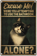 Excuse Me Funny Tuxedo Cat Metal Sign Black And White Wall Poster Bathroom Humor Decor For Lovers Vintage Art 8 x 12 Inch Aluminum Home Kitchen Outdoor Indoor