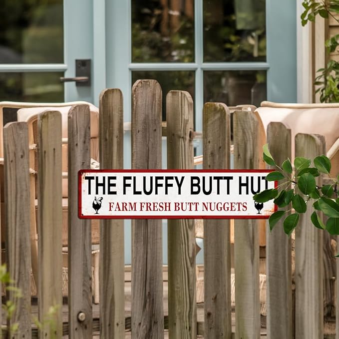 The Fluffy Butt Hut Farm Fresh Butt Nuggets Metal Tin Sign Rustic Retro Wall Decor for Kitchen Farmhouse Bar Restaurant Man Cave 4x16 Inch