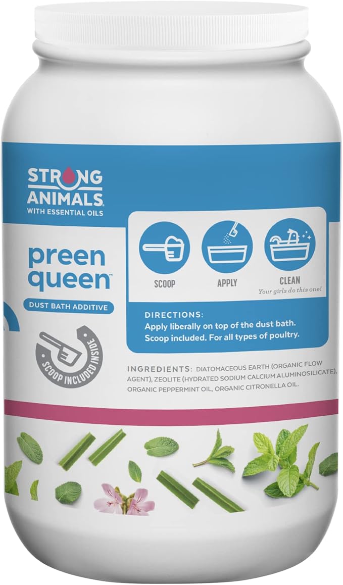Preen Queen Dust Bath Additive for Chickens - Helps Remove Excess Oils & Keep Feathers Clean with Peppermint & Citronella Essential Oils (5 lb. Jar)