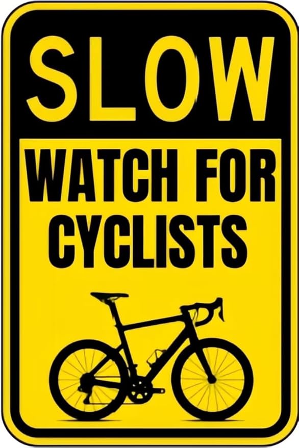 Vintage Metal Sign SLOW WATCH FOR CYCLISTS Tin Sign Retro Wall Decor For Home Coffee Bar Funny Aluminum Sign 8x12 inch