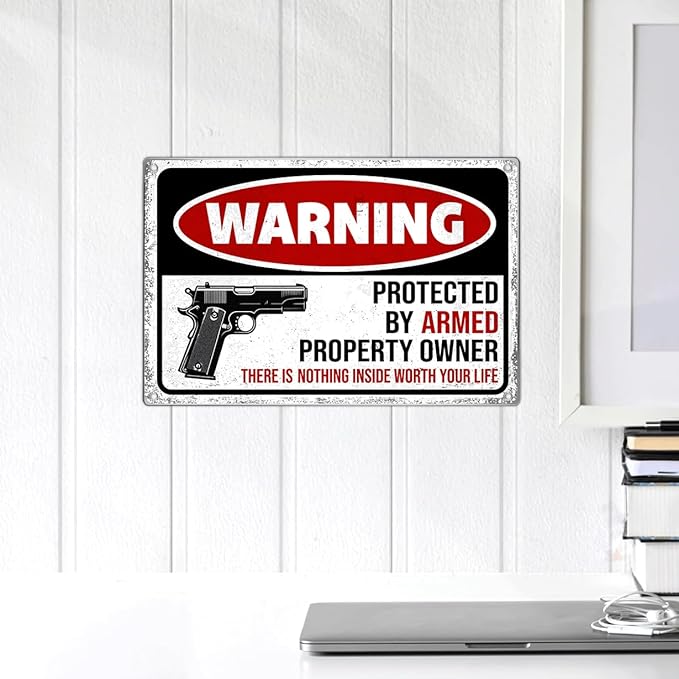 Metal Sign 12 x 8 Inch Warning Protected By Armed Property Owner Security Notice For Home Garage Yard Wall Decor Indoor Outdoor Aluminum Art Vintage Kitchen