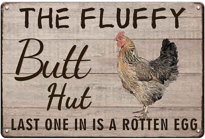 YOYI ART Funny Chicken Coop Signs for Outside - The Fluffy Butt Hut, Metal Tin Sign Vintage for Chicken Coop, Outdoor, Farmhouse Wall Decor Art Accessories, Chicken Gifts for Women, 8 x 12 inch