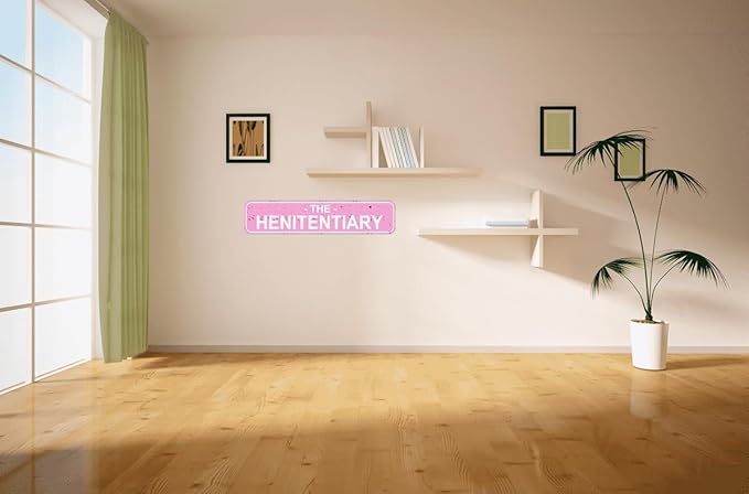 The Henitentiary Sign Chicken Coop Rustic Metal Street Sign or Door Name Plate Plaque Home Patio Garden Bar Farm House Garage Wall Decor Pink Tin Signs 16 X 4 Inch