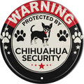 Chihuahua Security Warning Tin Sign Metal Round Sign for Wall Art Room Restaurant Bar Cafe Garage Decor Plaque Unique Gift for Dog Lovers 8x8 In