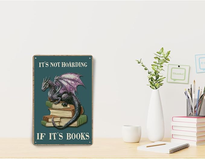Book Lover Gifts for Women, It's Not Hoarding If It's Books, Dargon Gifts Aluminium Plate Signs, Funny Book Decor for Cafe Bedroom Library Bookshelf, Vintage Dragon Wall Art Decorations Metal Signs