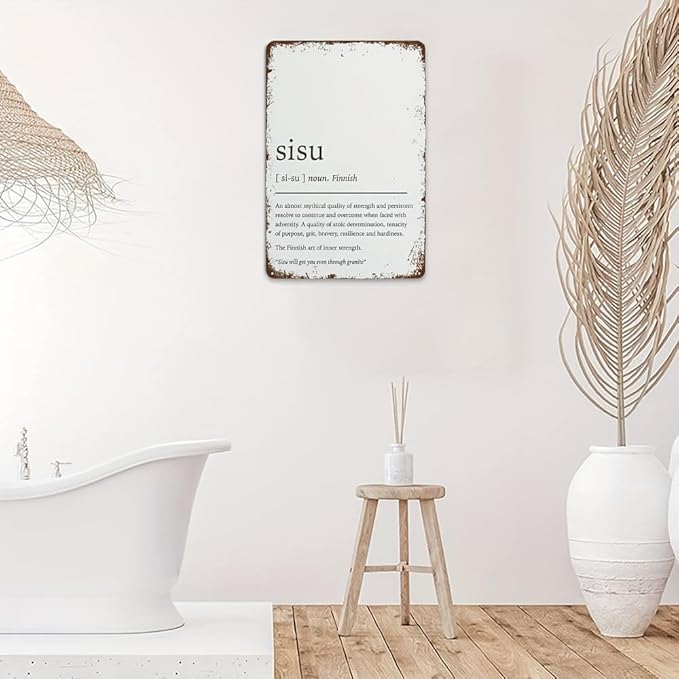 Rustic Tin Sign: 'Sisu' - The Finnish Art of Enduring Strength, 12X8 Inches, Iron Material, Perfect for Home, Bedroom, Bar, Or Cafe Decor
