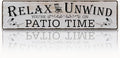 Rustic Farmhouse Metal Wall Art Sign, “Relax Unwind You’re on Patio Time” Vintage Tin for Porch, Deck, Garden or Sunroom, Outdoor/Indoor Patio Decor, 15.8 x 4 Inch