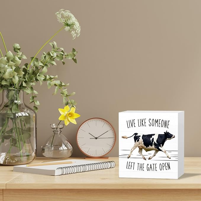 Cow Decor Sign Gifts - Live Like Someone Left The Gate Open - Wooden Box Sign for Home Farm House Kitchen Bathroom Bedroom (5x5 Inches)