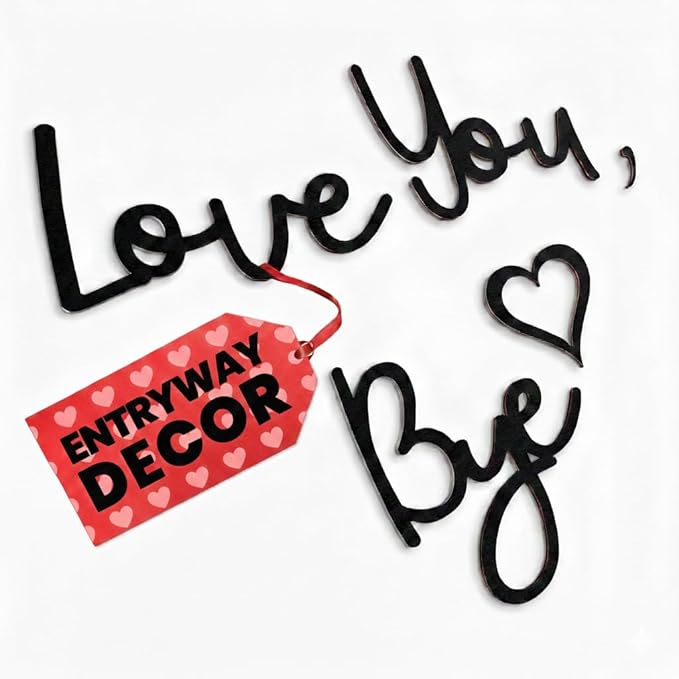 21.6" Love You Bye Sign Above Door Decor - Wall Sign Door Decorations, Good for Inside and Outside Use, Lightweight and Easy to Install Farmhouse Wall Art, Suitable for Hallway and Living Room