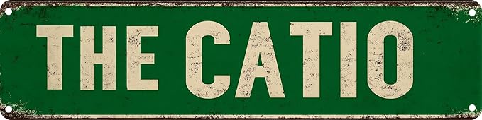 The Catio Metal Sign 4x16in Funny Cat Patio Plaque for Garden House Indoor Wall Nursery Home Decor Gift