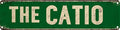 The Catio Metal Sign 4x16in Funny Cat Patio Plaque for Garden House Indoor Wall Nursery Home Decor Gift